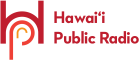Hawaiʻi Public Radio